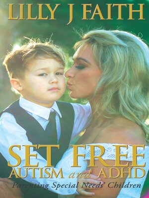 cover image of Set Free Autism and ADHD